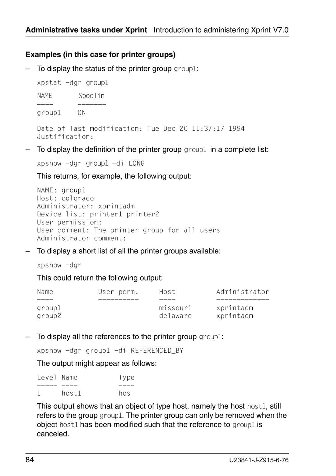 Mackie V7.0 manual Examples in this case for printer groups, This returns, for example, the following output 