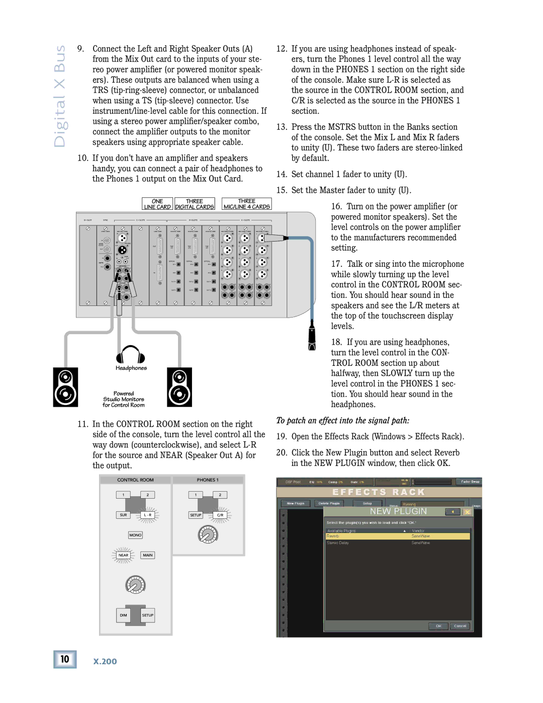 Mackie X.200 quick start To patch an effect into the signal path 