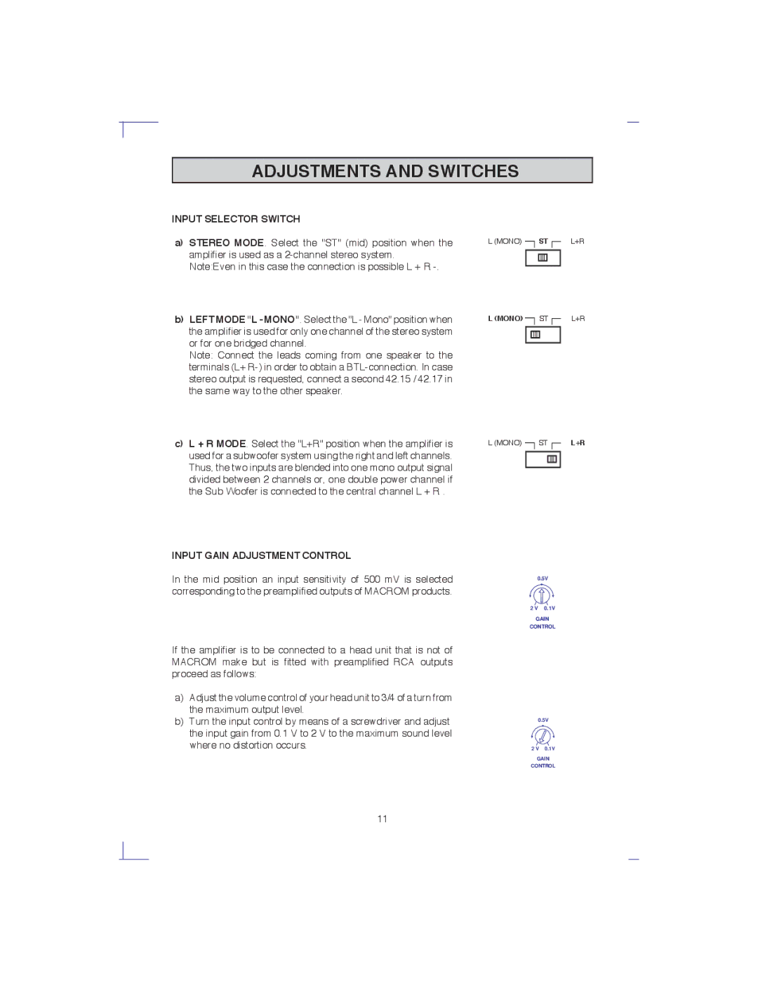 Macrom 42.15, 42.17 owner manual Adjustments and Switches, Input Selector Switch, Input Gain Adjustment Control 