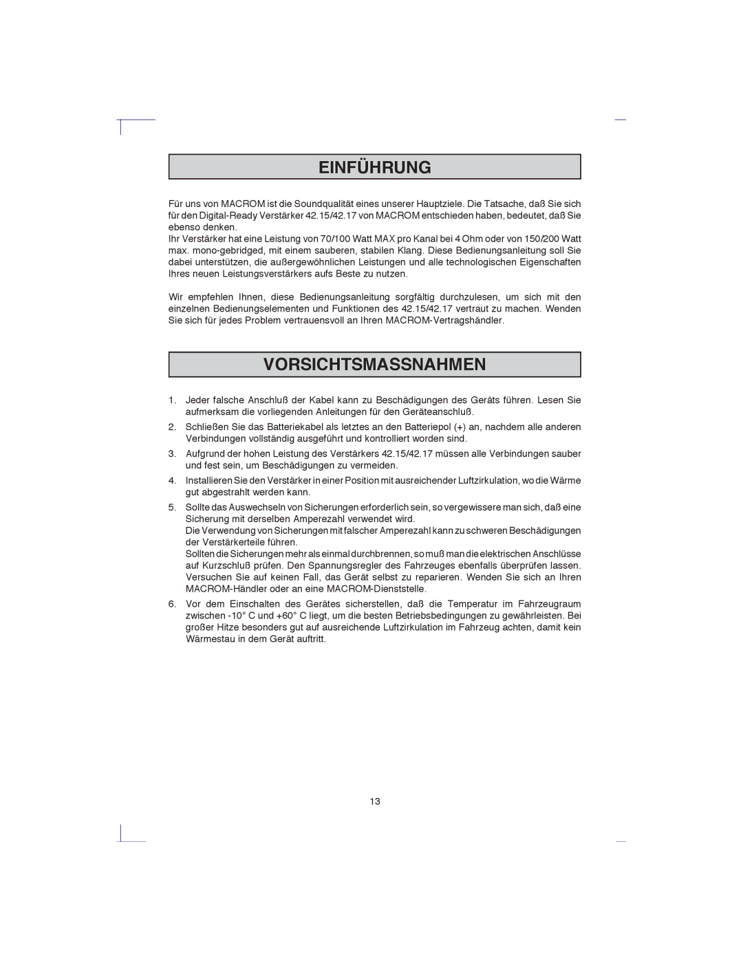 Macrom 42.15, 42.17 owner manual Einführung, Vorsichtsmassnahmen 