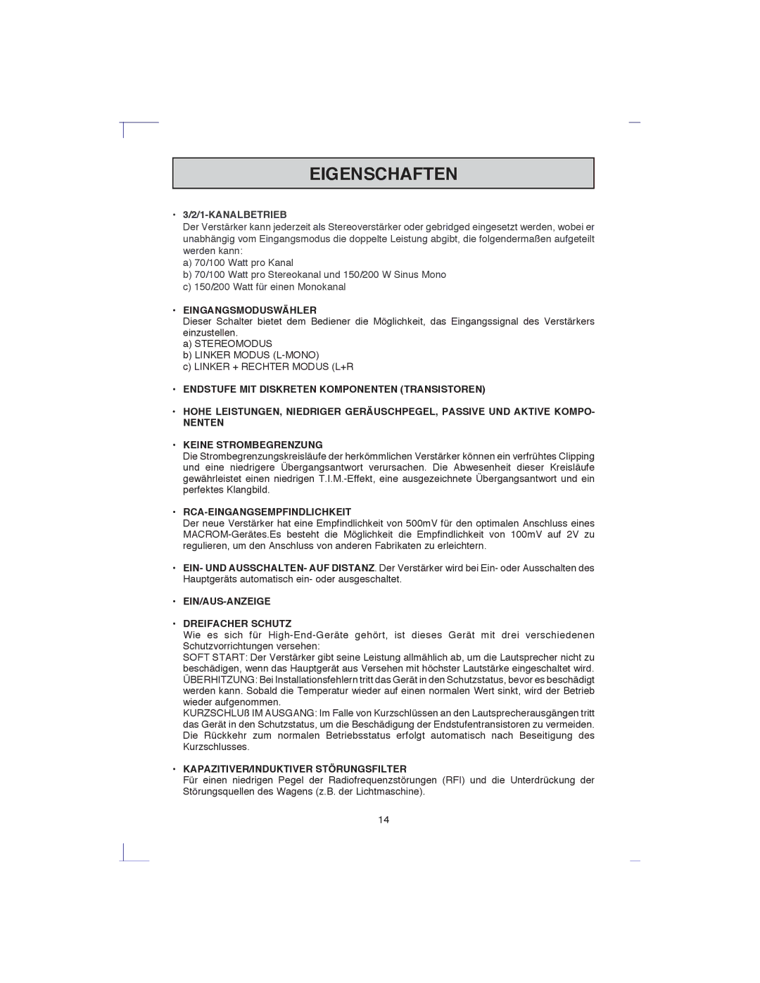 Macrom 42.17, 42.15 Eigenschaften, Eingangsmoduswähler, Rca-Eingangsempfindlichkeit, EIN/AUS-ANZEIGE Dreifacher Schutz 