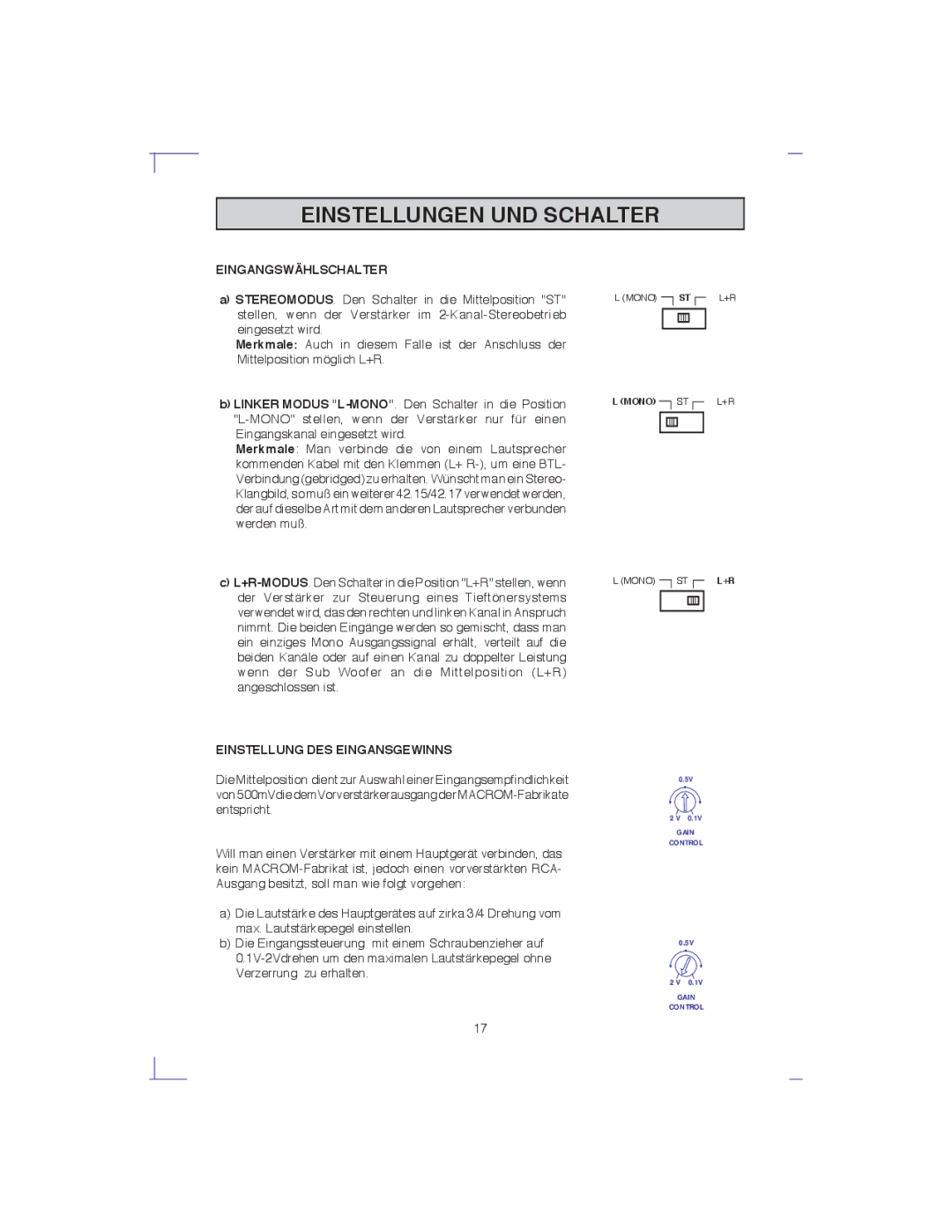 Macrom 42.15, 42.17 owner manual Einstellungen UND Schalter, Eingangswählschalter, Einstellung DES Eingansgewinns 