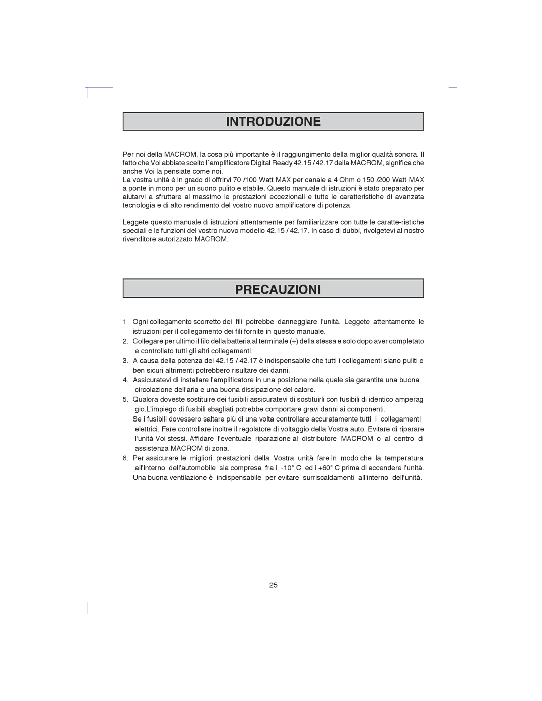 Macrom 42.15, 42.17 owner manual Introduzione, Precauzioni 