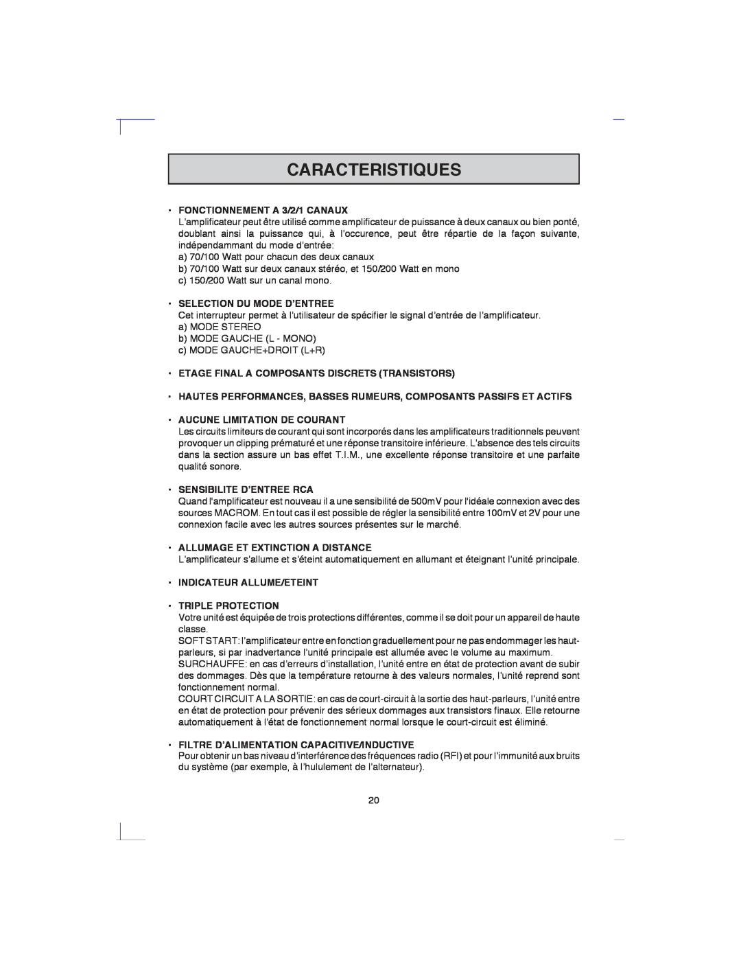 Macrom 42.17 Caracteristiques, FONCTIONNEMENT A 3/2/1 CANAUX, Selection Du Mode D’Entree, Aucune Limitation De Courant 