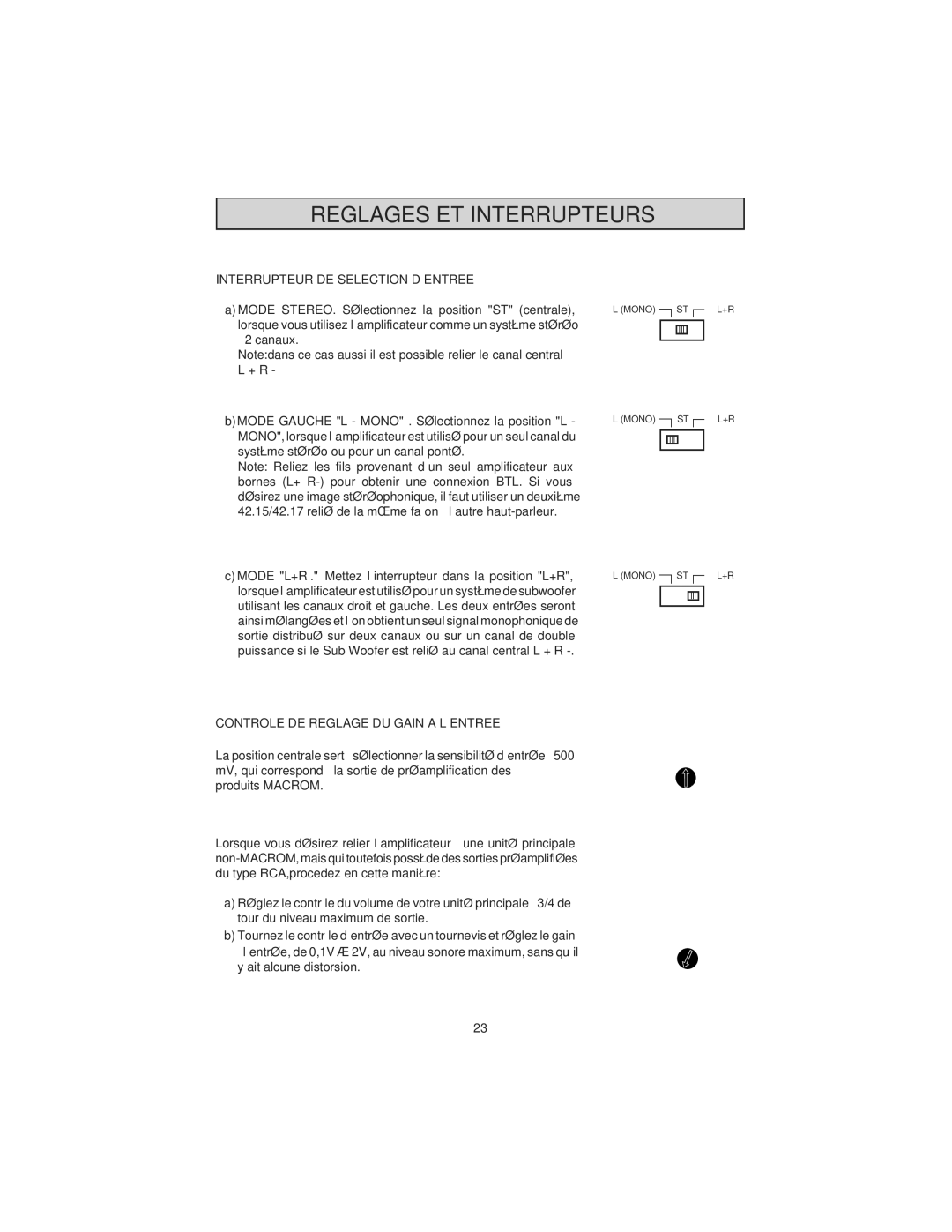 Macrom 42.26, 42.24 Reglages ET Interrupteurs, Interrupteur DE Selection D’ENTREE, Controle DE Reglage DU Gain a L’ENTREE 