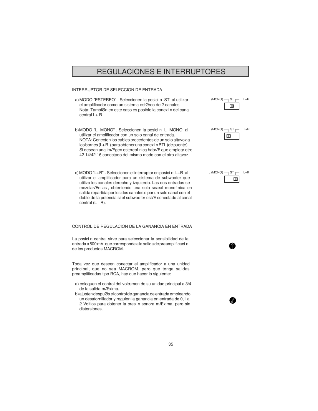 Macrom 42.26, 42.24 owner manual Regulaciones E Interruptores, Interruptor DE Seleccion DE Entrada 