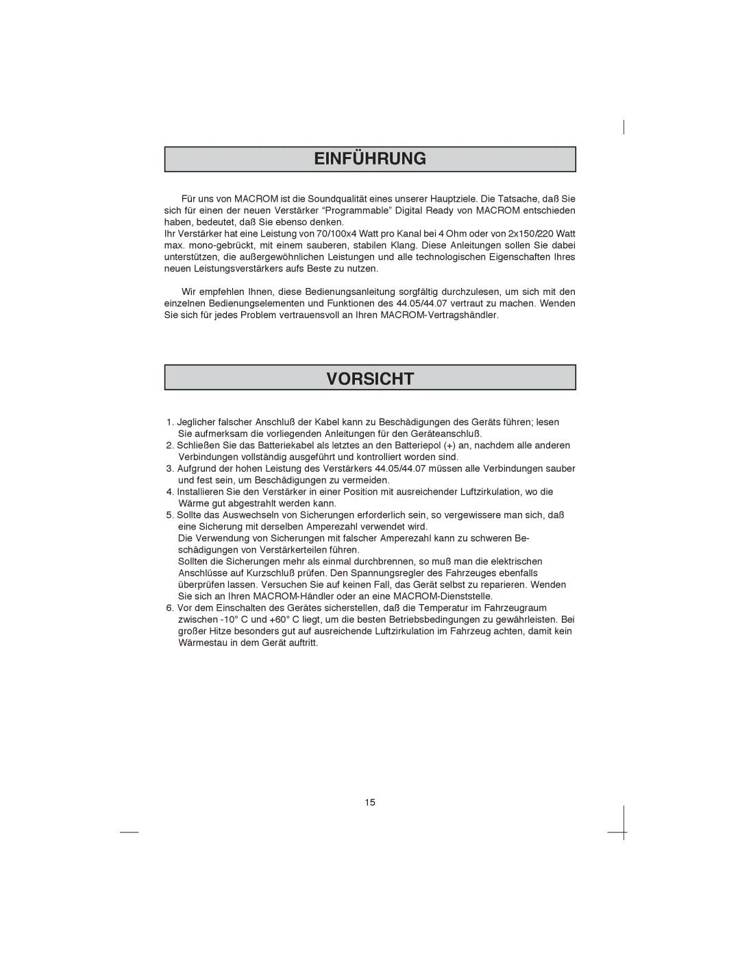 Macrom 44.05, 44.07 owner manual Einführung, Vorsicht 