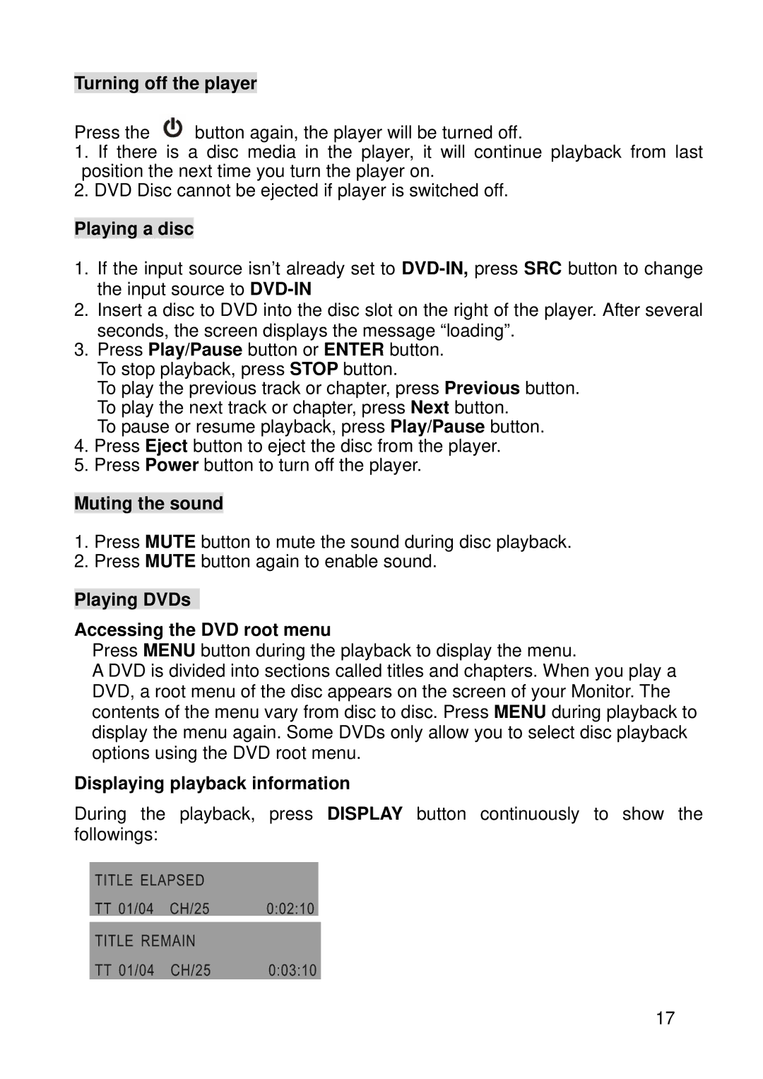 Macrom M-DVD902RV manual Turning off the player, Playing a disc, Muting the sound, Playing DVDs Accessing the DVD root menu 