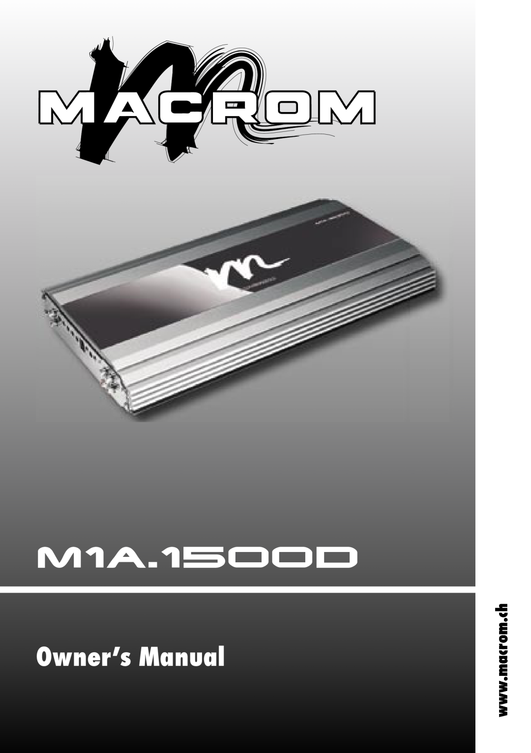 Macrom M1A.1500D owner manual 