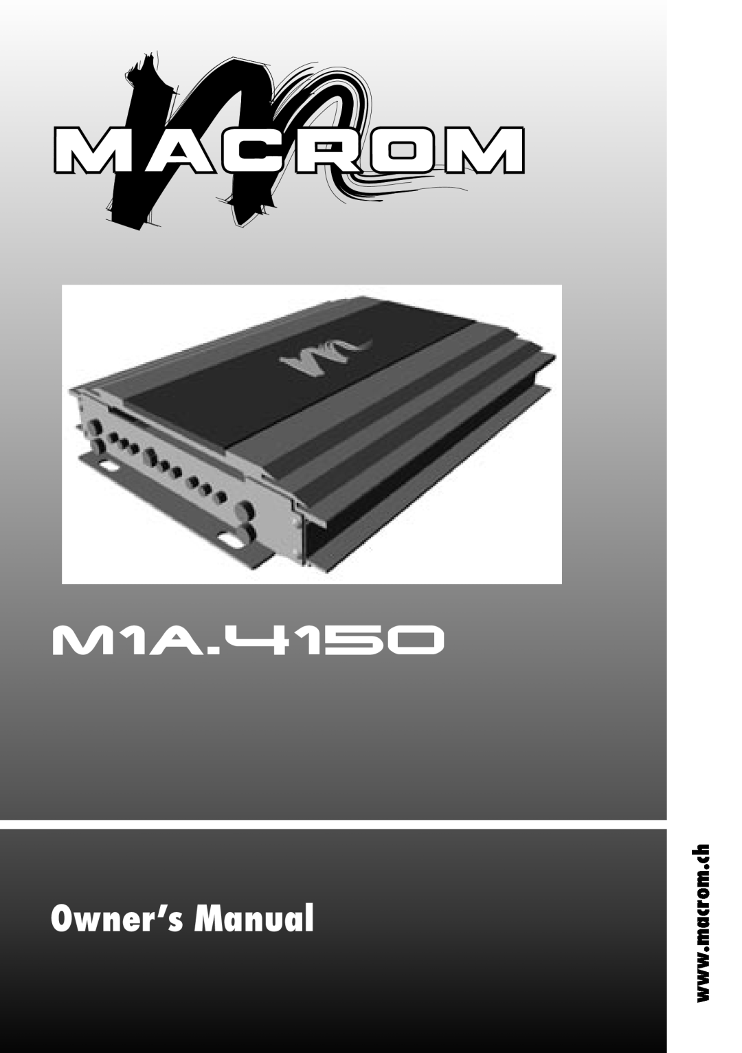 Macrom M1A.4150 owner manual 