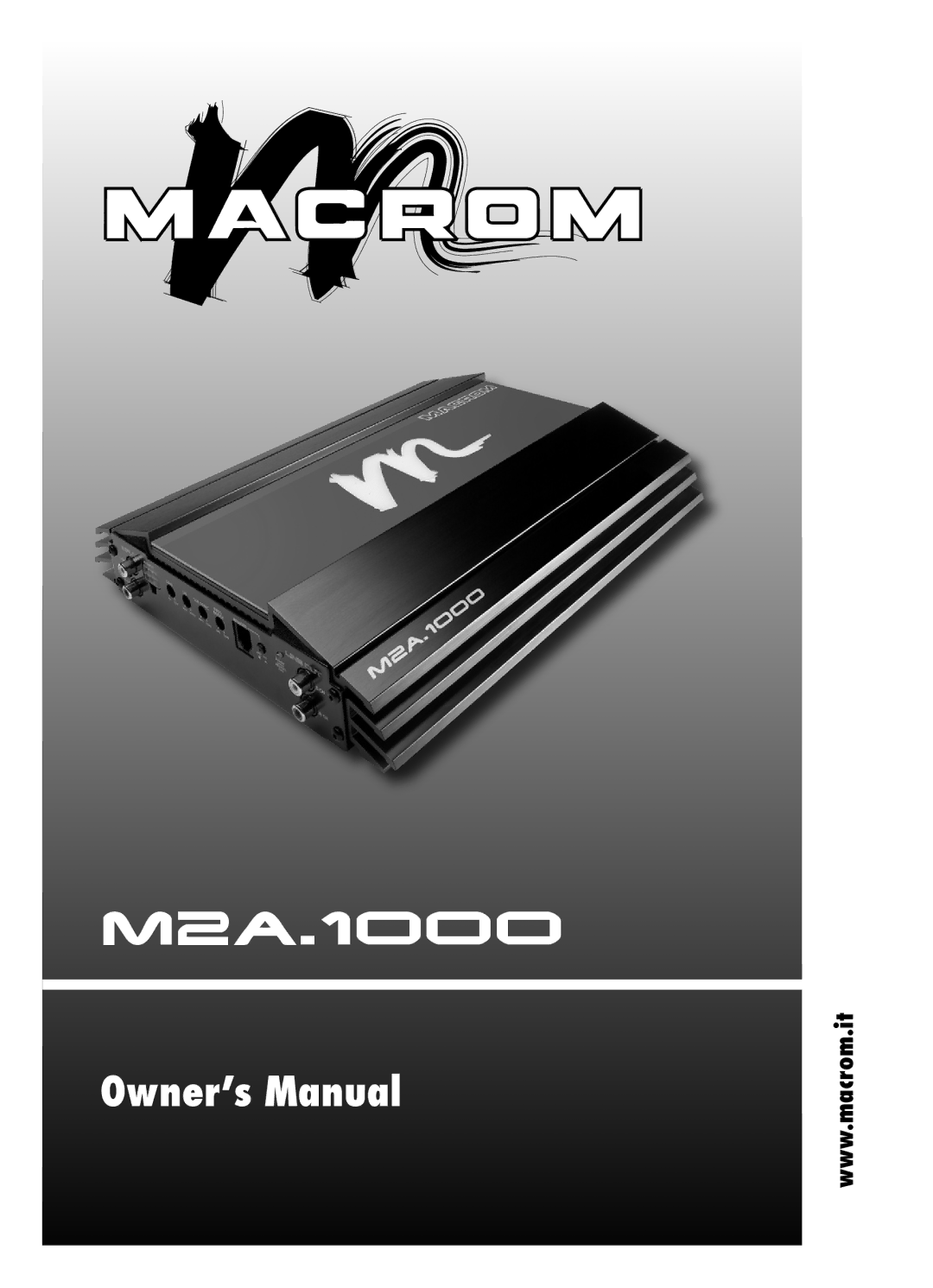 Macrom M2A.1000 owner manual 