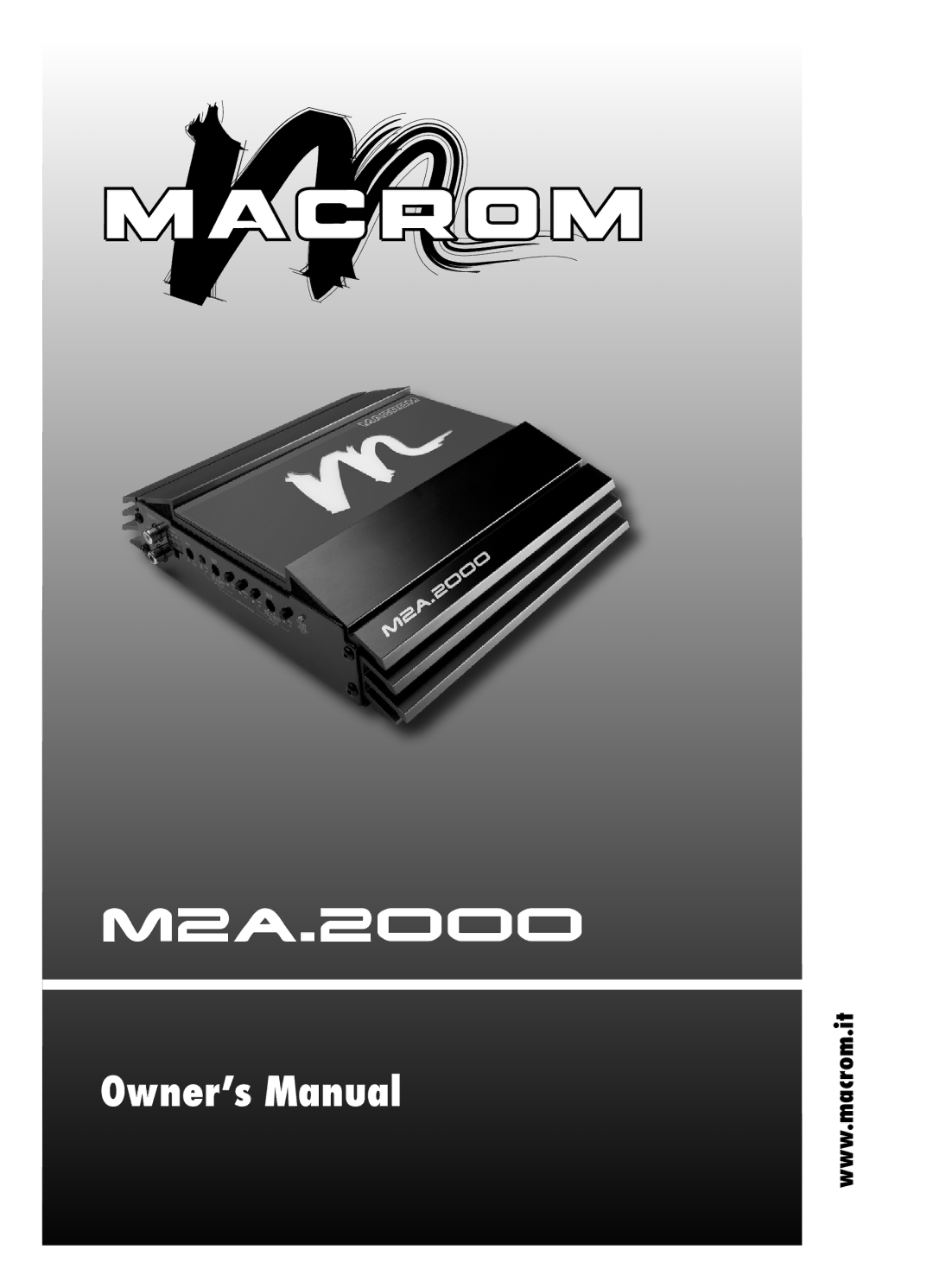 Macrom M2A.2000 owner manual 