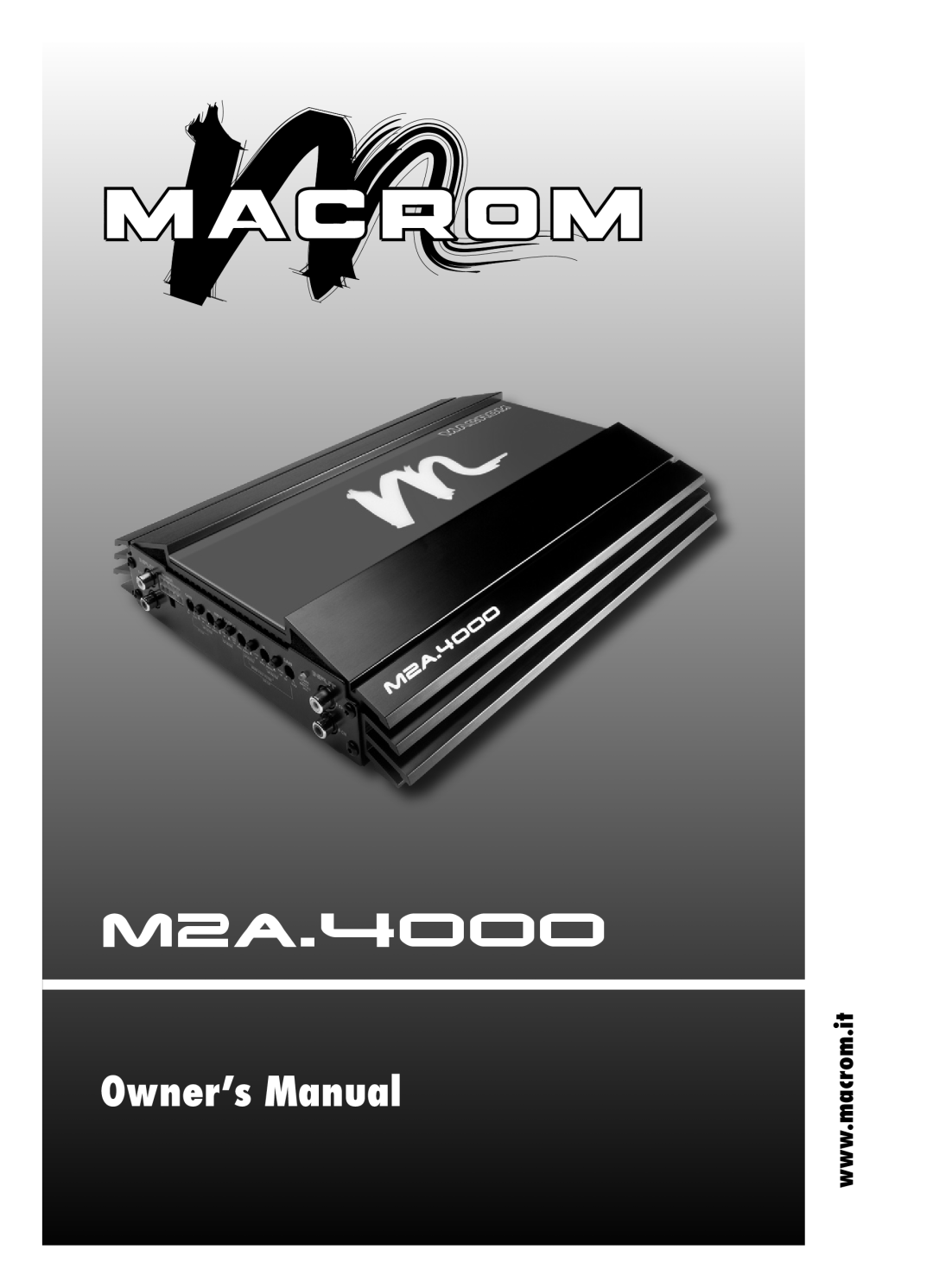 Macrom M2A.4000 owner manual 