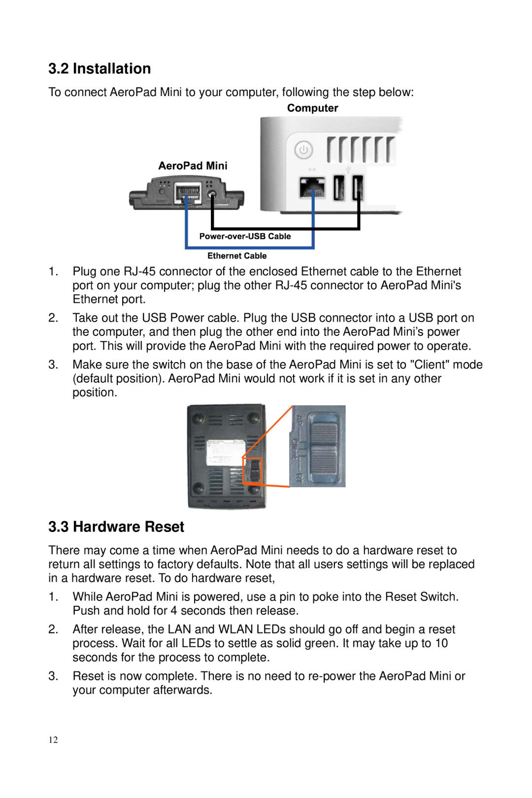 Macsense Connectivity AeroPad Mini user manual Installation, Hardware Reset 