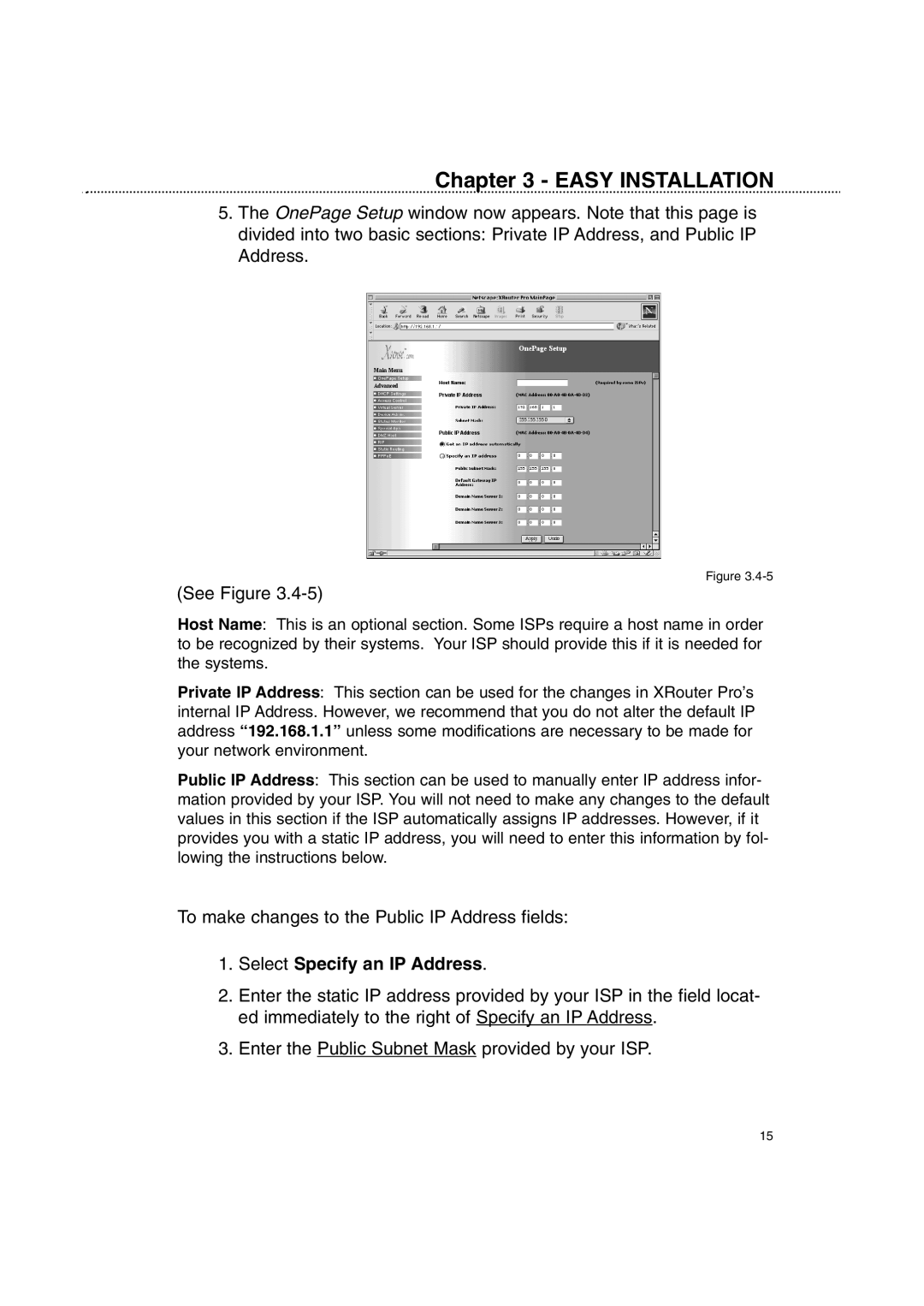 Macsense Connectivity XRouter Pro user manual Select Specify an IP Address 