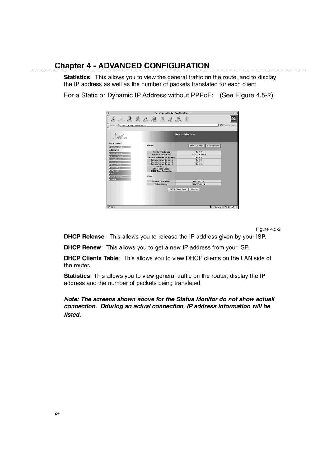 Macsense Connectivity XRouter Pro user manual For a Static or Dynamic IP Address without PPPoE See FIgure 