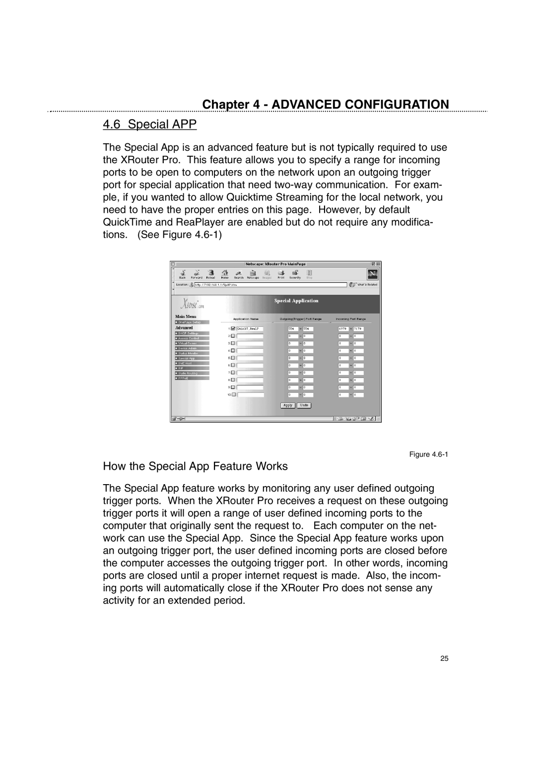 Macsense Connectivity XRouter Pro user manual Special APP, How the Special App Feature Works 