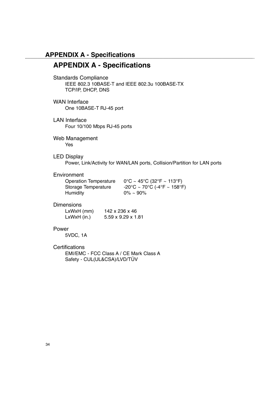 Macsense Connectivity XRouter Pro user manual Appendix a Specifications, Environment 