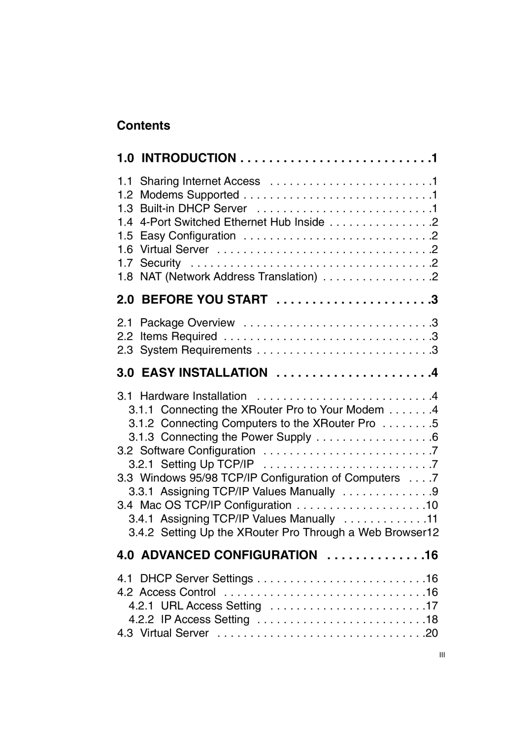 Macsense Connectivity XRouter Pro user manual Before YOU Start 