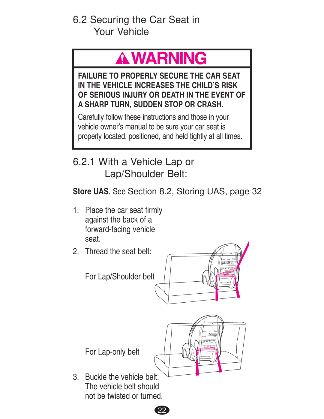 Mad Catz ISPB024CB owner manual Securing the Car Seat in Your Vehicle, With a Vehicle Lap or Lap/Shoulder Belt 