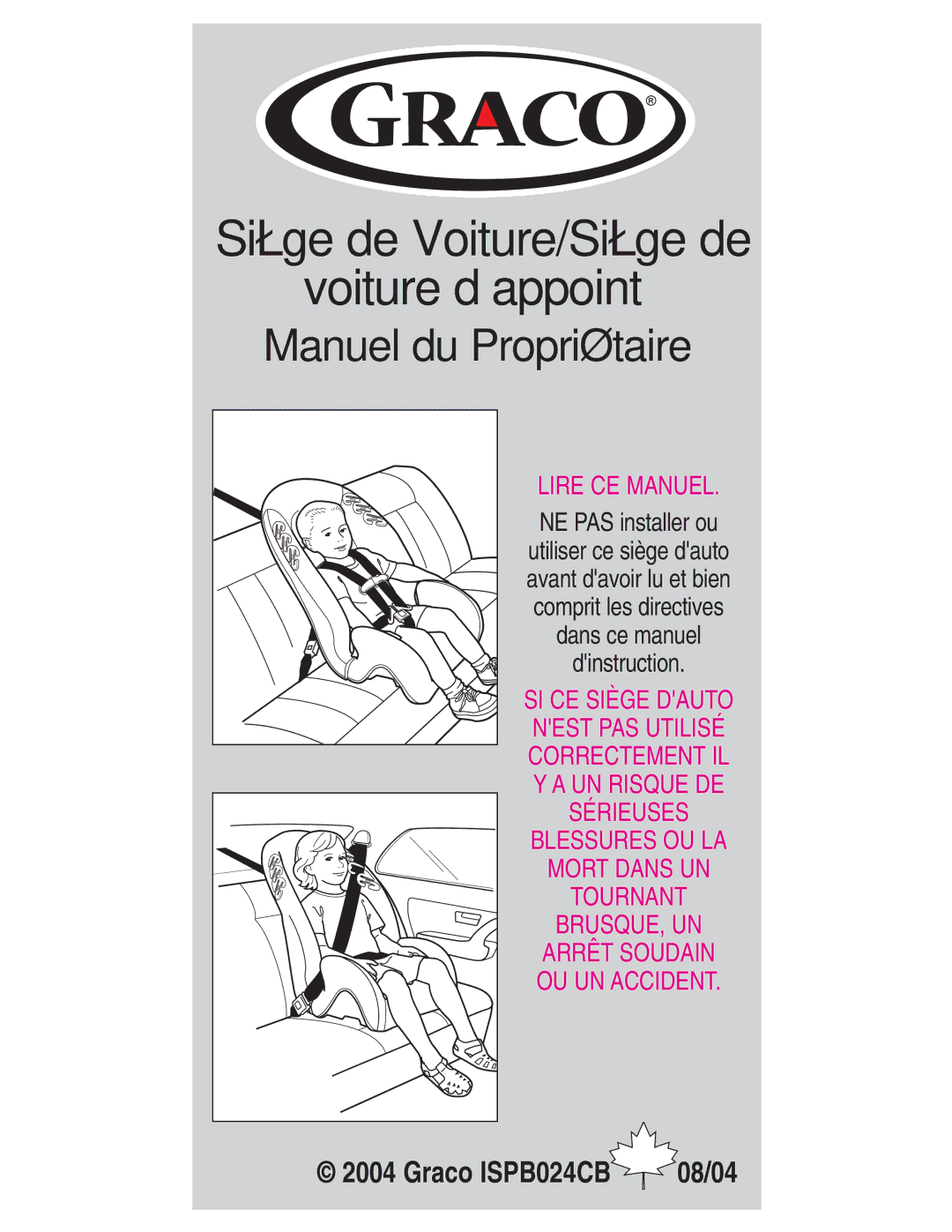 Mad Catz ISPB024CB owner manual Siège de Voiture/Siège de Voiture d’appoint, NE PAS installer ou 