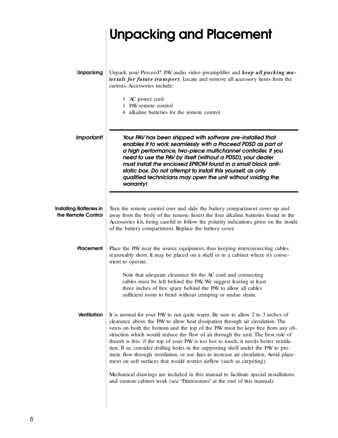 Madrigal Imaging Audio/Video Preamplifier manual Unpacking and Placement 