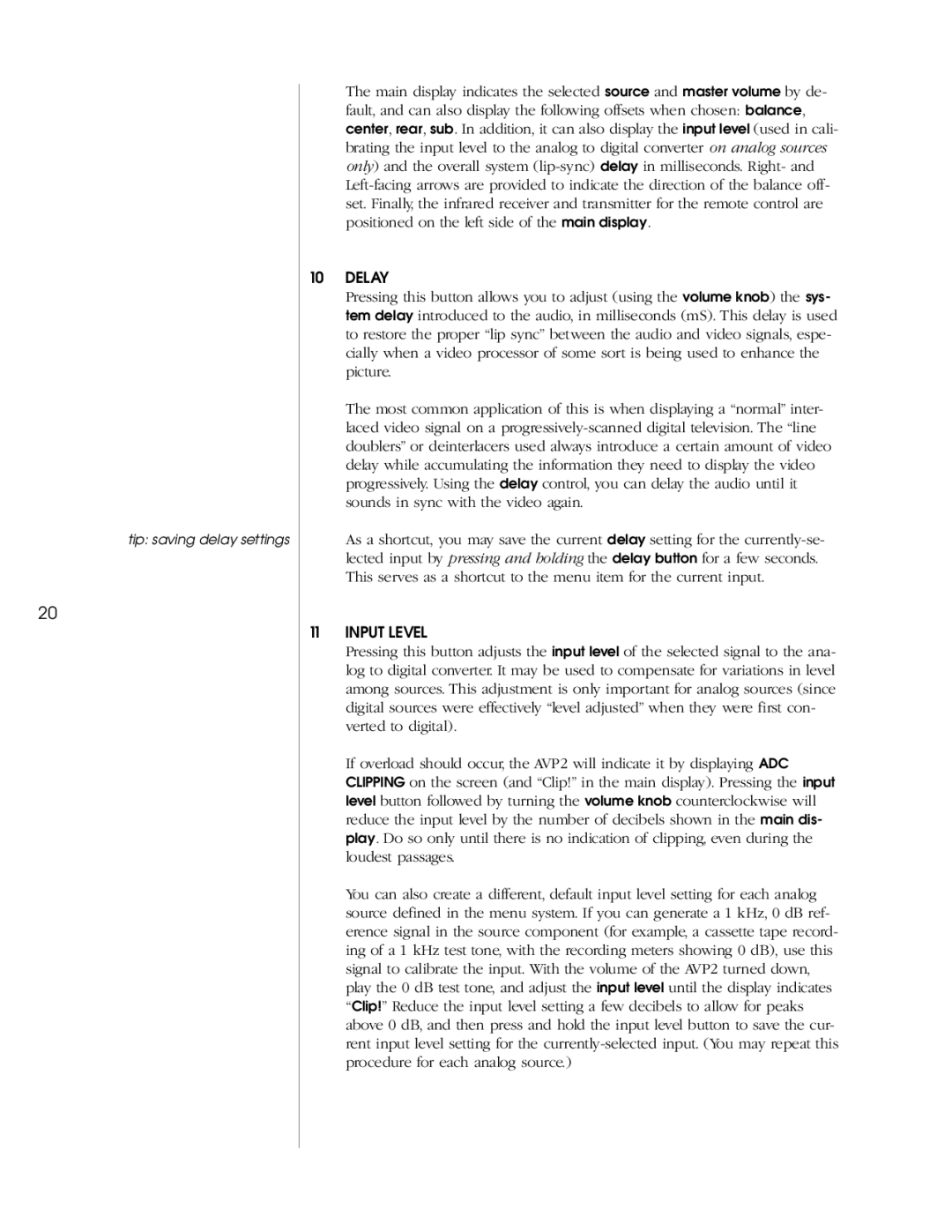 Madrigal Imaging AVP2 owner manual Delay 