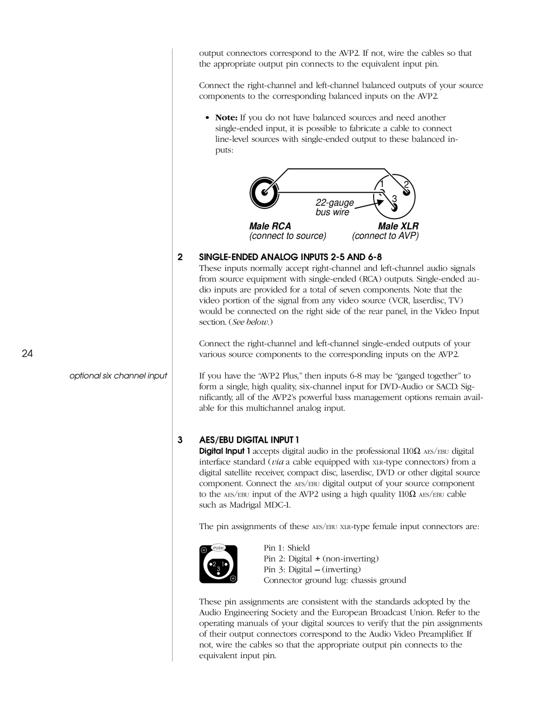 Madrigal Imaging AVP2 owner manual Male RCA Male XLR Connect to source 