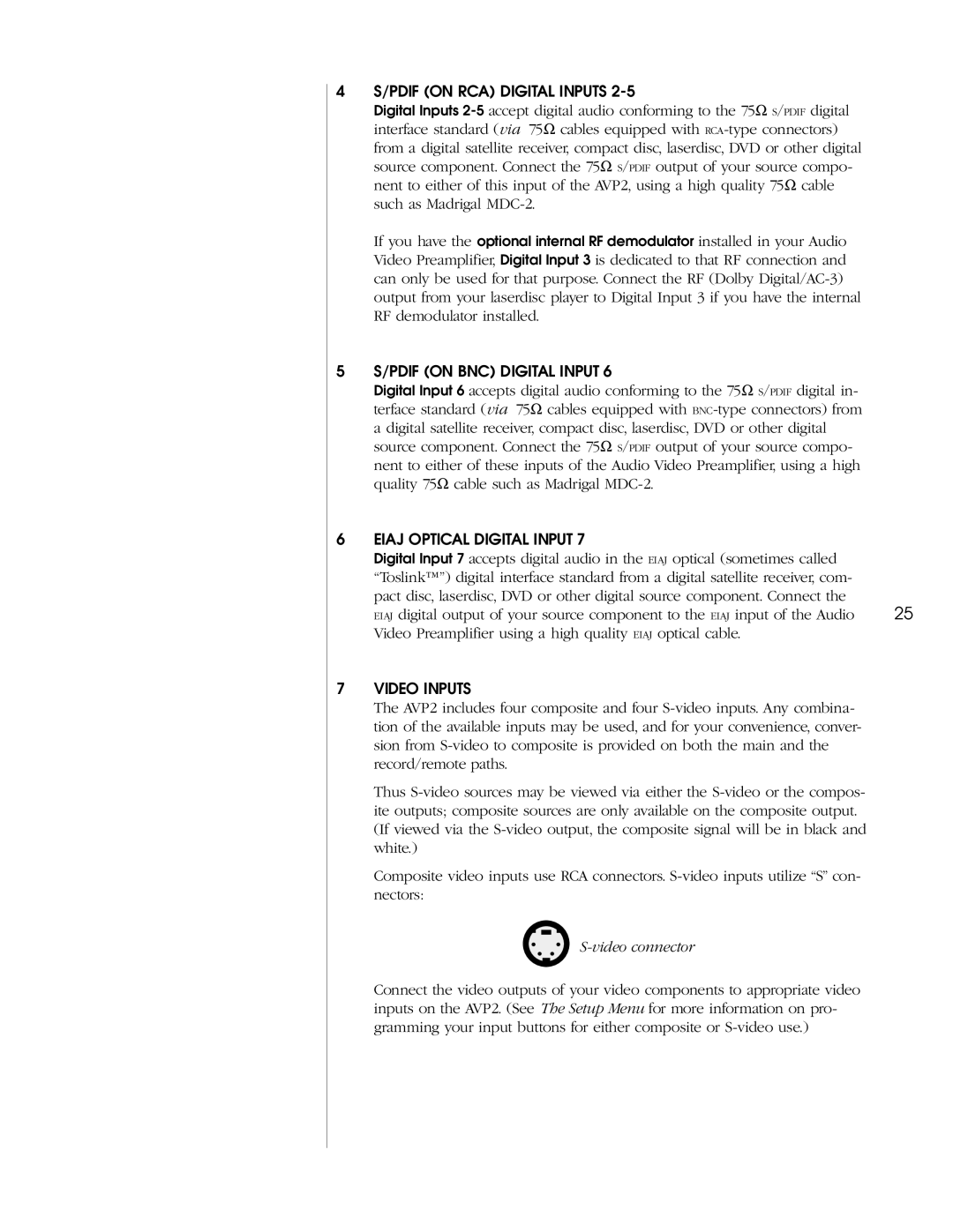 Madrigal Imaging AVP2 owner manual Video connector 