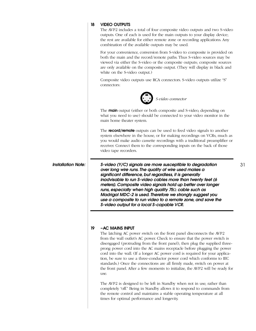 Madrigal Imaging AVP2 owner manual Installation Note 