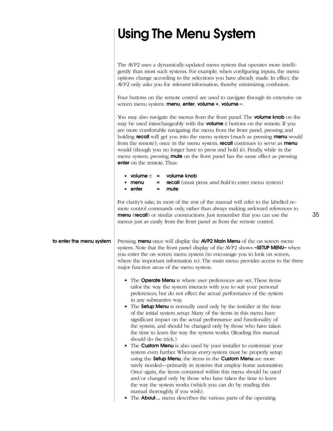 Madrigal Imaging AVP2 owner manual Using The Menu System 