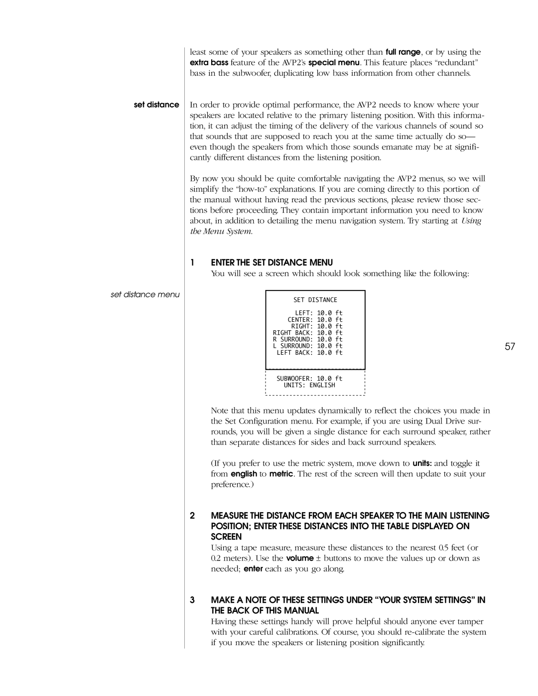 Madrigal Imaging AVP2 owner manual Enter the SET Distance Menu 