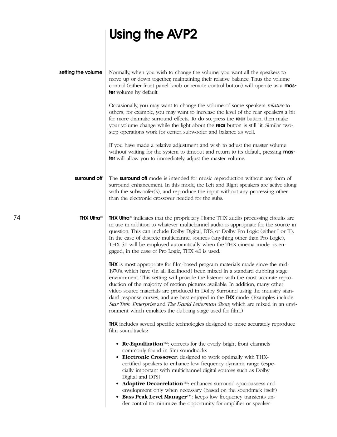 Madrigal Imaging owner manual Using the AVP2 