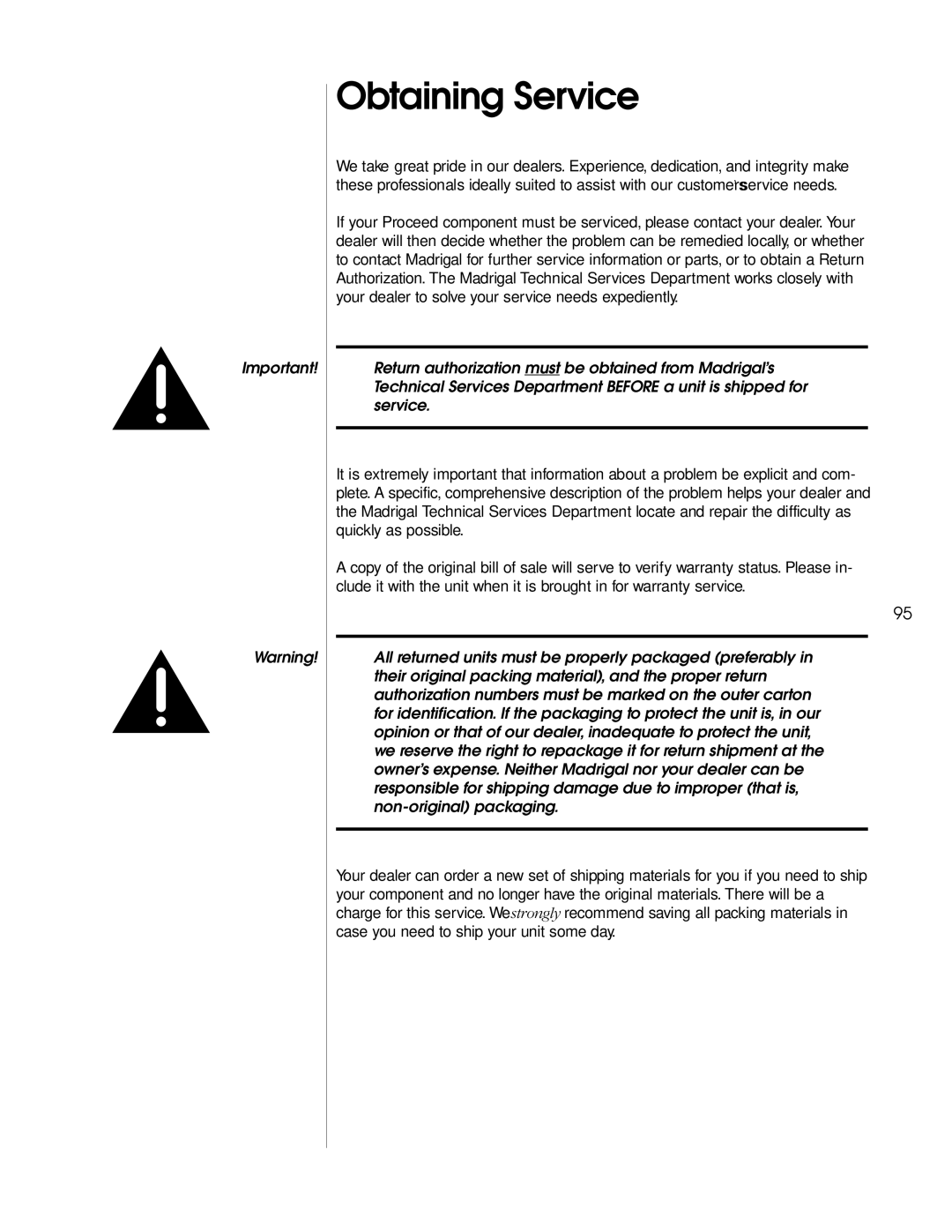 Madrigal Imaging AVP2 owner manual Obtaining Service 