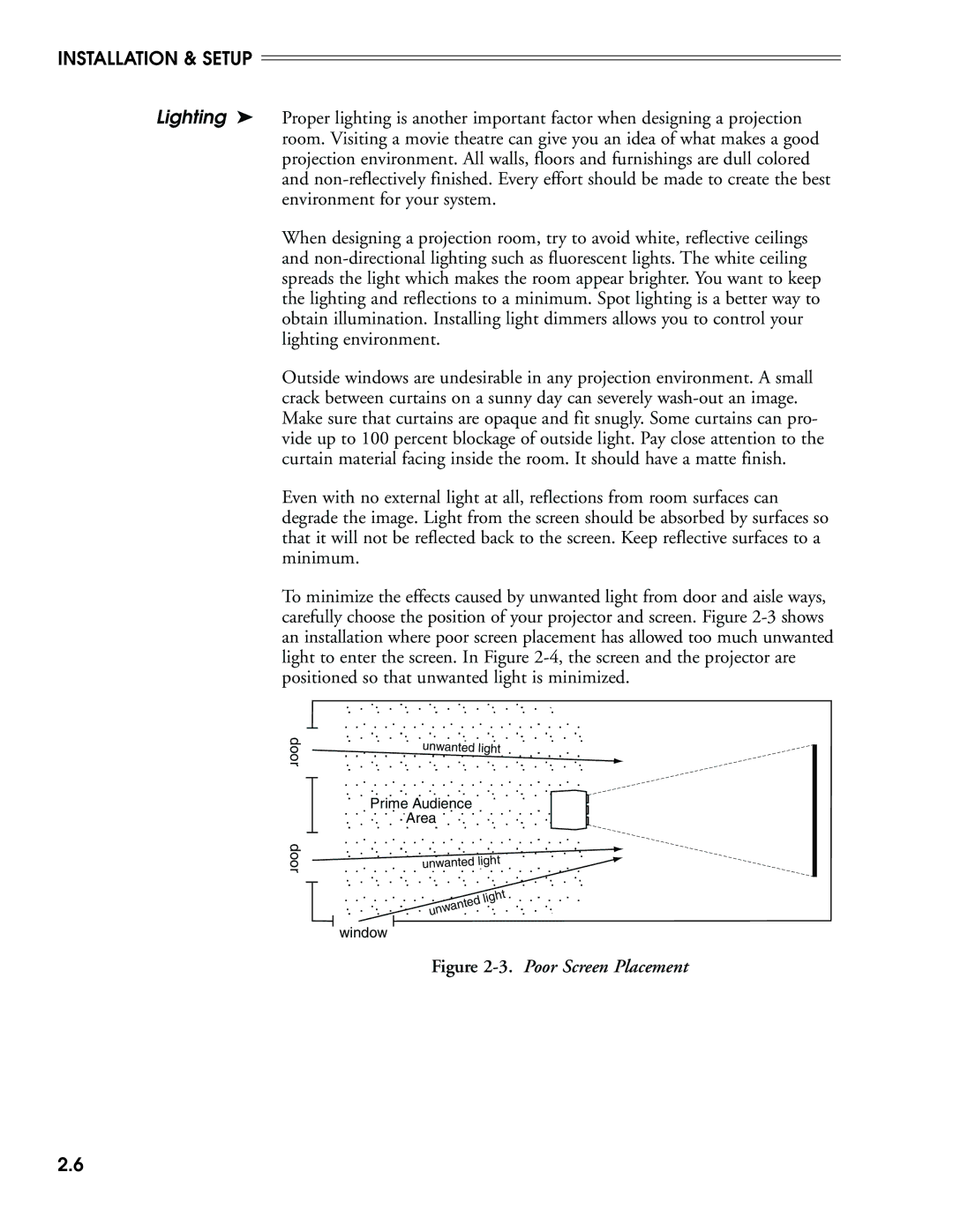 Madrigal Imaging MP-8, MP-9 manual Poor Screen Placement 