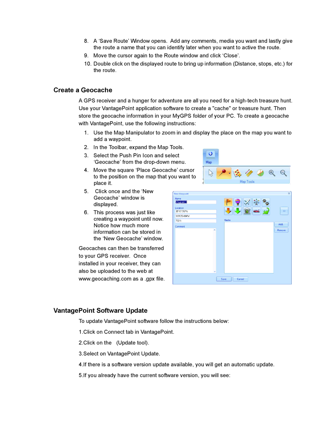 Magellan 605-0183-004 A user manual Create a Geocache, VantagePoint Software Update 