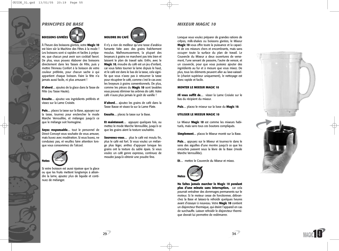 Magic Bullet Magic10 manual Principes DE Base Mixeur Magic, Boissons Givrées, Moudre DU Café, Monter LE Mixeur Magic 