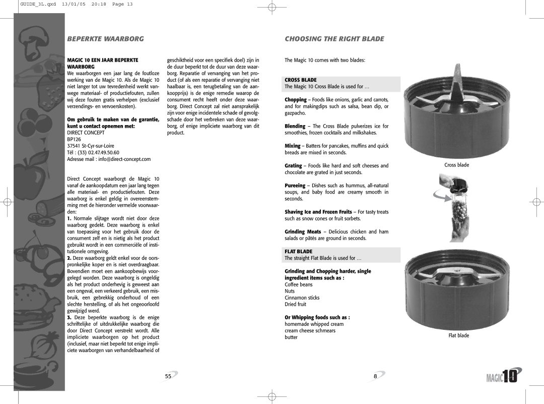 Magic Bullet Magic10 manual Beperkte Waarborg Choosing the Right Blade, Magic 10 EEN Jaar Beperkte Waarborg, Cross Blade 