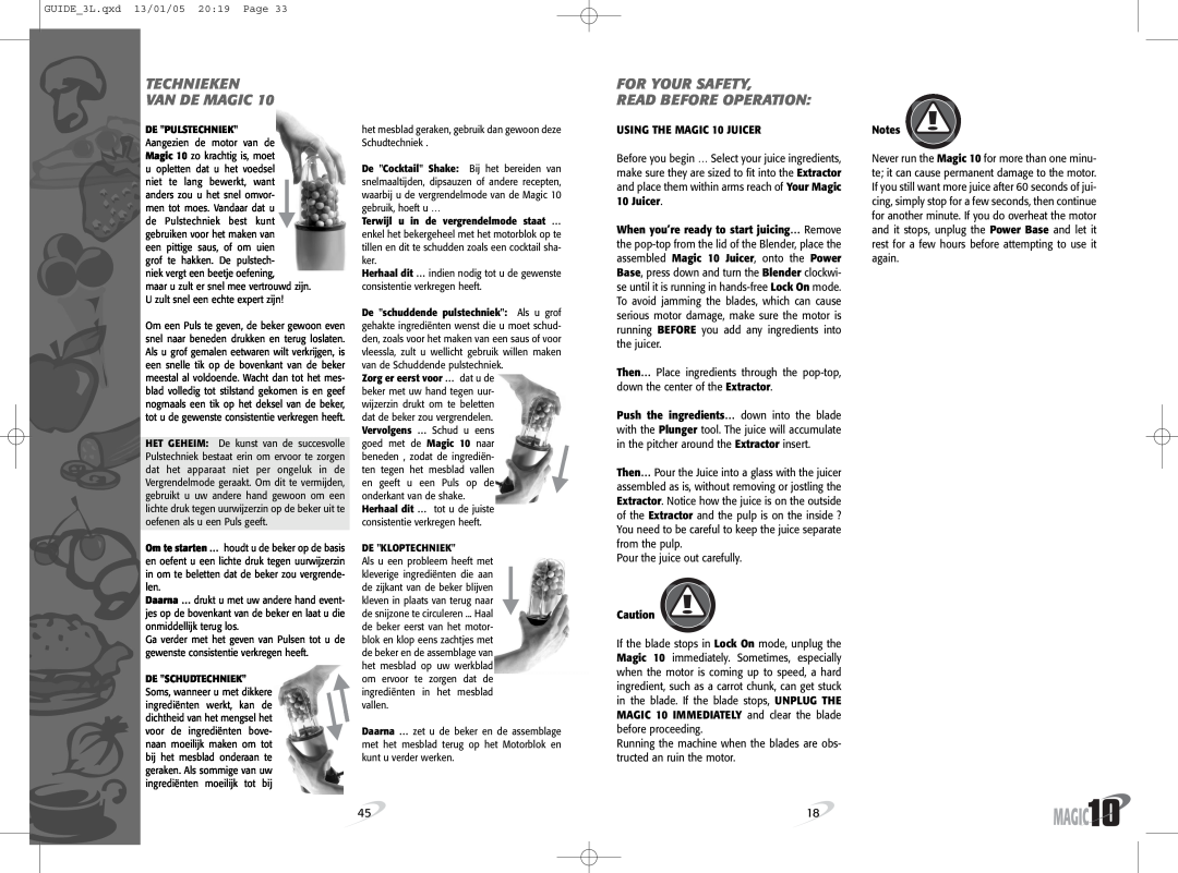 Magic Bullet Magic10 manual Technieken Van De Magic, For Your Safety Read Before Operation, USING THE MAGIC 10 JUICER 