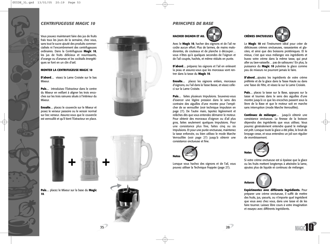 Magic Bullet Magic10 manual Centrifugeuse Magic, Principes De Base, GUIDE 3L.qxd 13/01/05 20 19 Page, Hacher Oignon Et Ail 