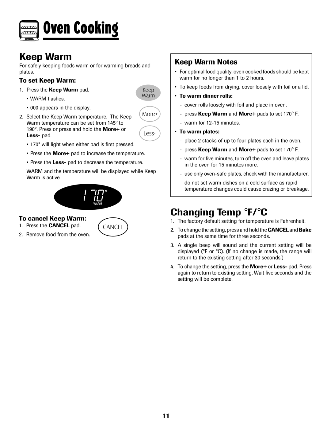 Magic Chef 500 important safety instructions Changing Temp F/C, Keep Warm Notes, To set Keep Warm, To cancel Keep Warm 