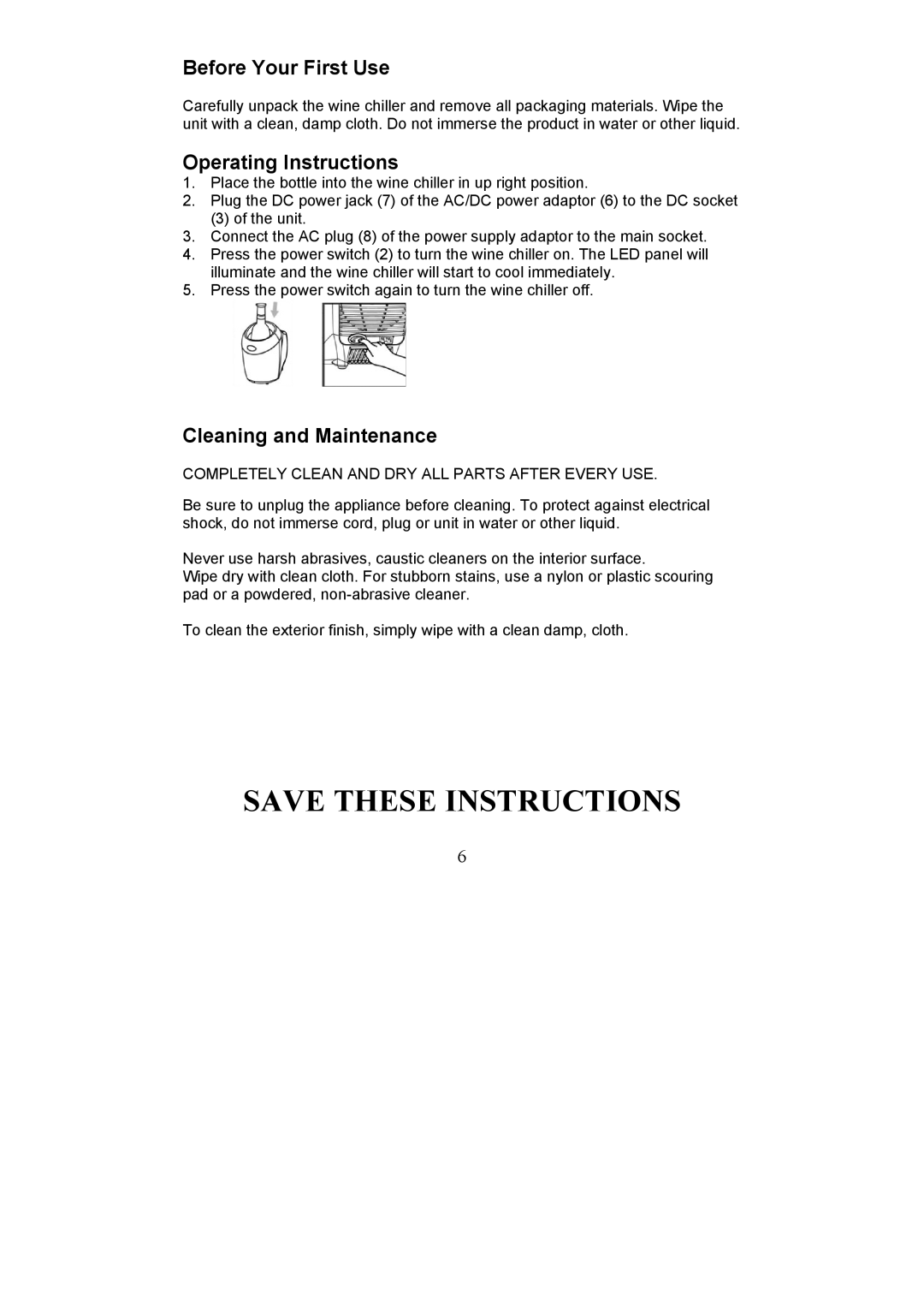 Magic Chef EWWC2SI manual Before Your First Use, Completely Clean and DRY ALL Parts After Every USE 