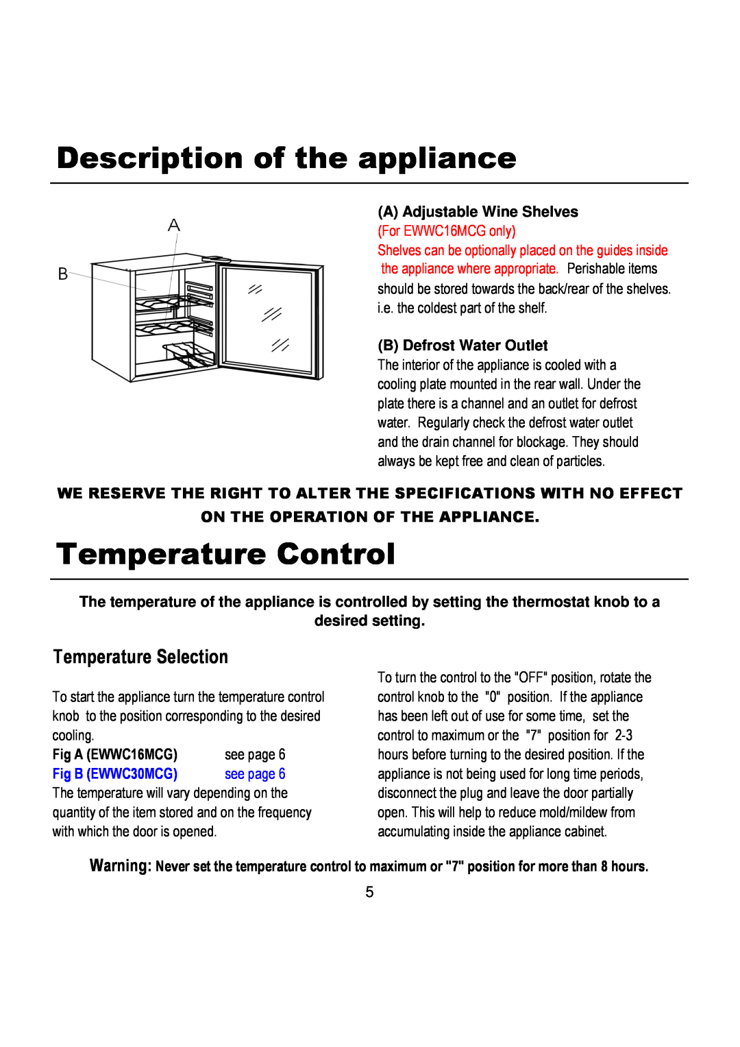Magic Chef EWWC30MCG Description of the appliance, Temperature Control, Temperature Selection, A Adjustable Wine Shelves 