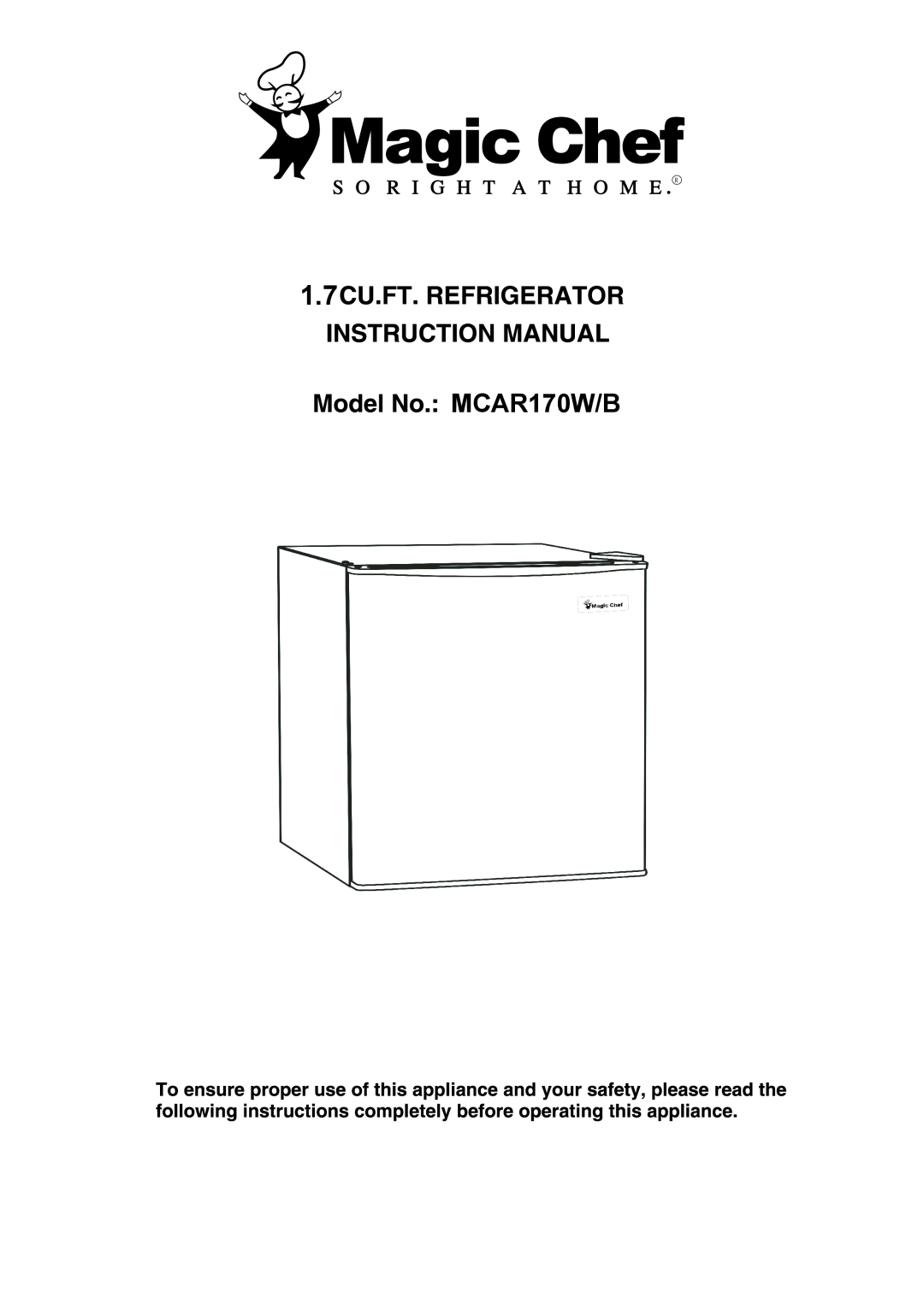 Magic Chef MCAR170B manual MCAR170W/B 