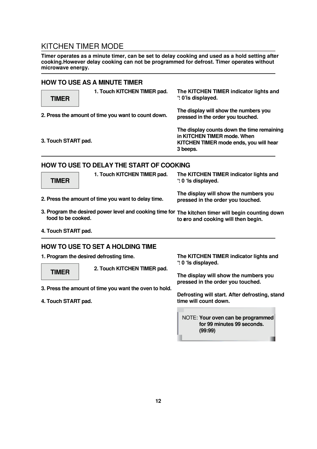 Magic Chef MCB1110B Kitchen Timer Mode, HOW to USE AS a Minute Timer, HOW to USE to Delay the Start of Cooking 