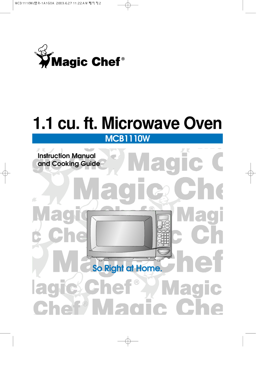 Magic Chef MCB1110W instruction manual Cu. ft. Microwave Oven 