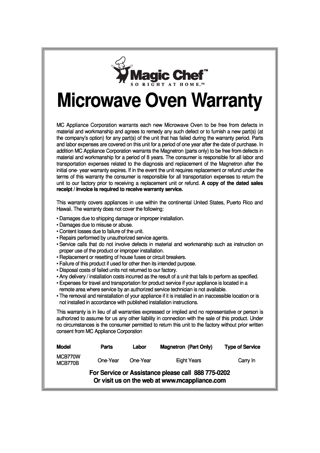Magic Chef MCB770B instruction manual Microwave Oven Warranty, Model, Parts, Labor, Magnetron Part Only 