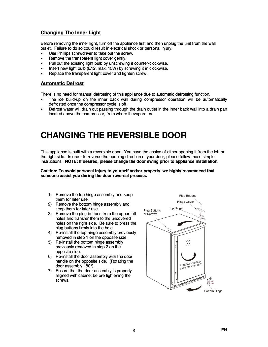 Magic Chef MCBC58DSTF instruction manual Changing The Reversible Door, Changing The Inner Light, Automatic Defrost 