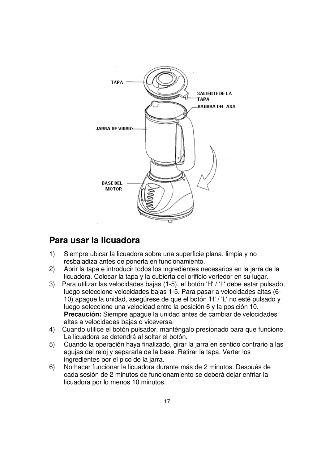 Magic Chef MCBL5CG operating instructions Para usar la licuadora 