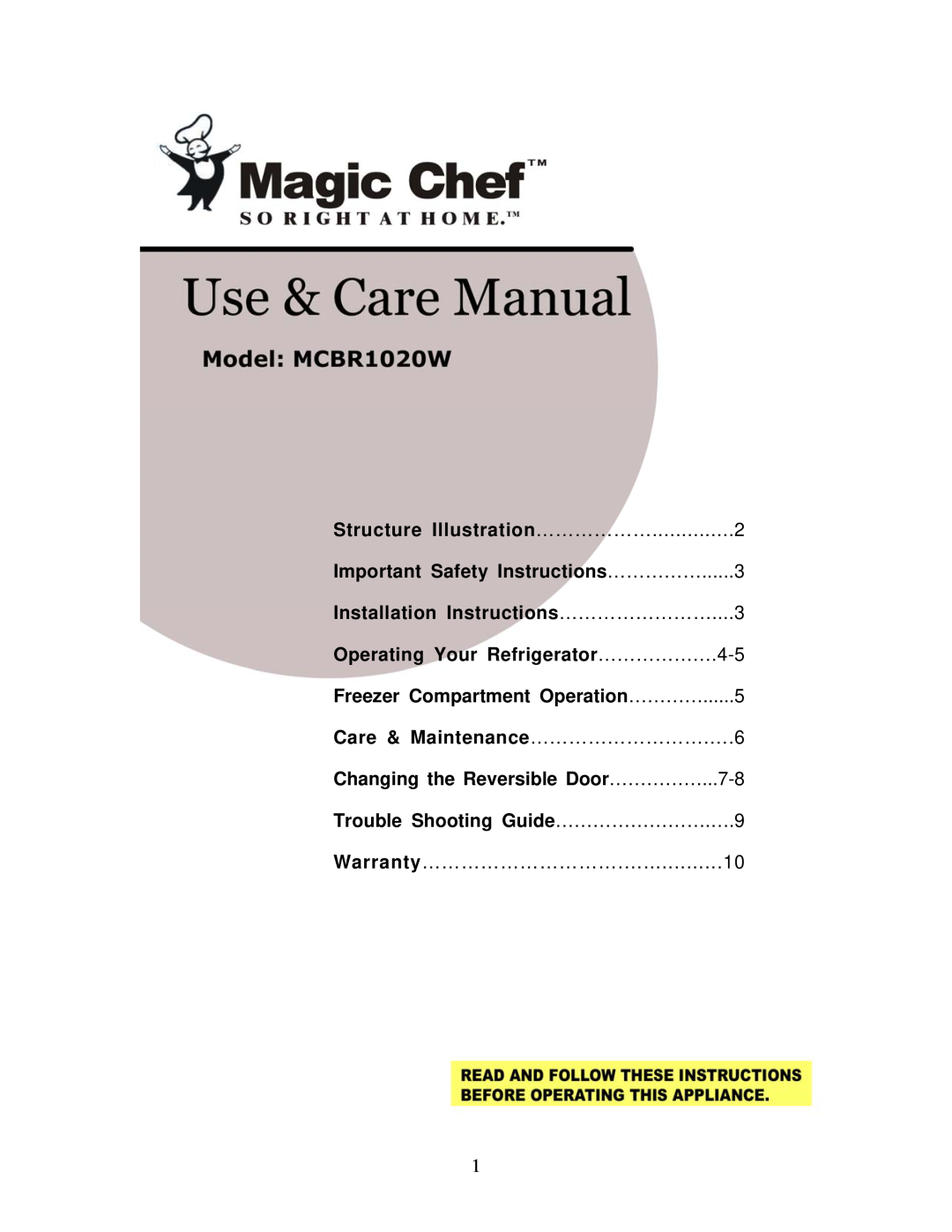Magic Chef MCBR1020W important safety instructions Structure Illustration………………..............2 